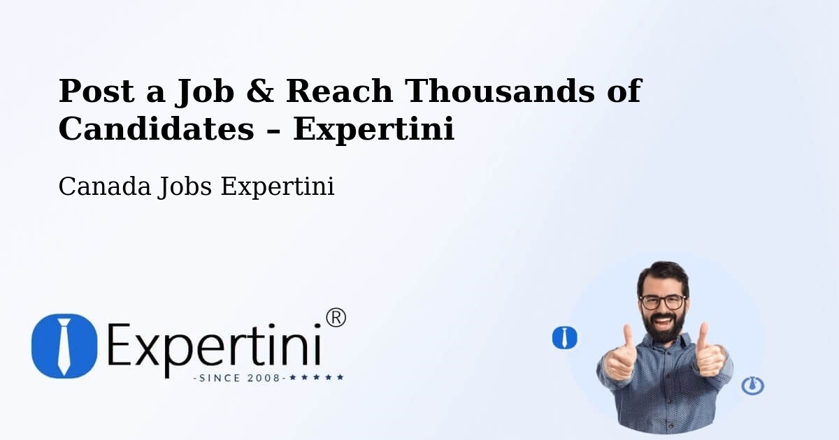 Post a Job in Saint Thomas – Hire the Right Talent - Saint Thomas, Canada Jobs Expertini