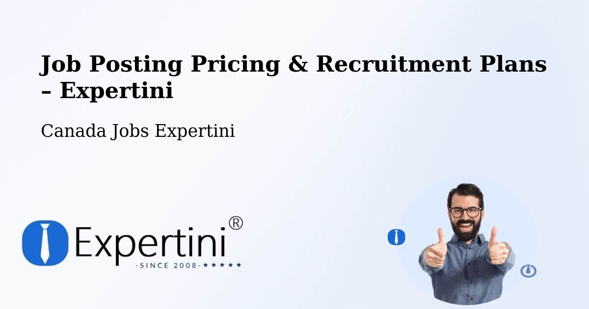 Job Posting Pricing & Recruitment Plans – Saint Thomas - Saint Thomas, Canada Jobs Expertini