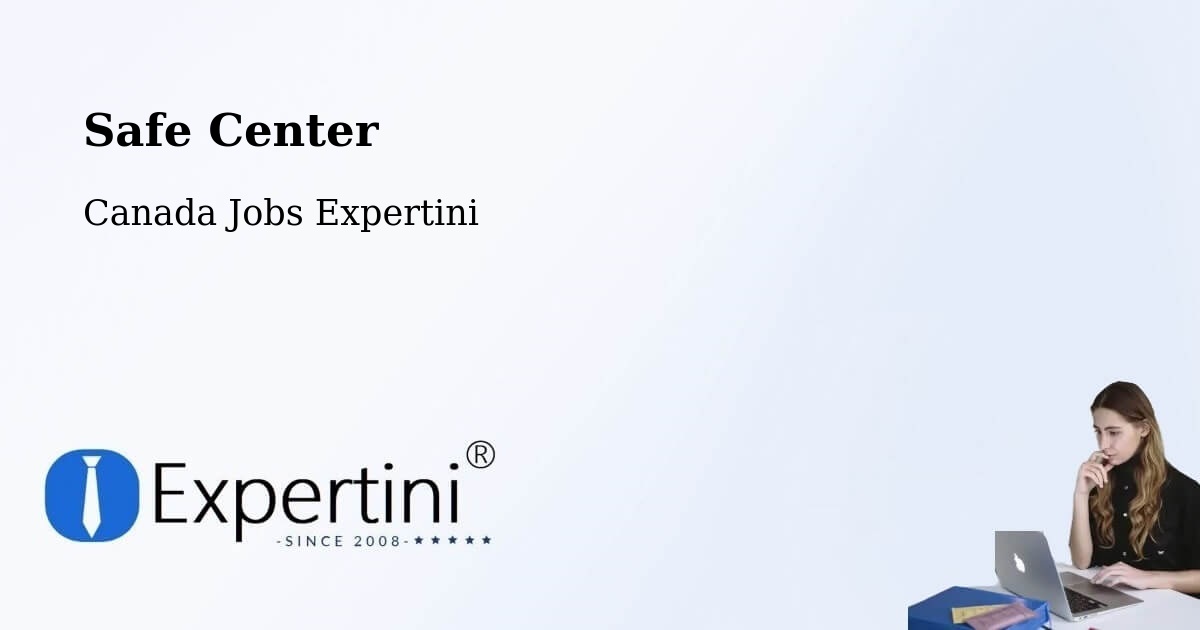 Safety Center – Saint Thomas - Canada Jobs Expertini